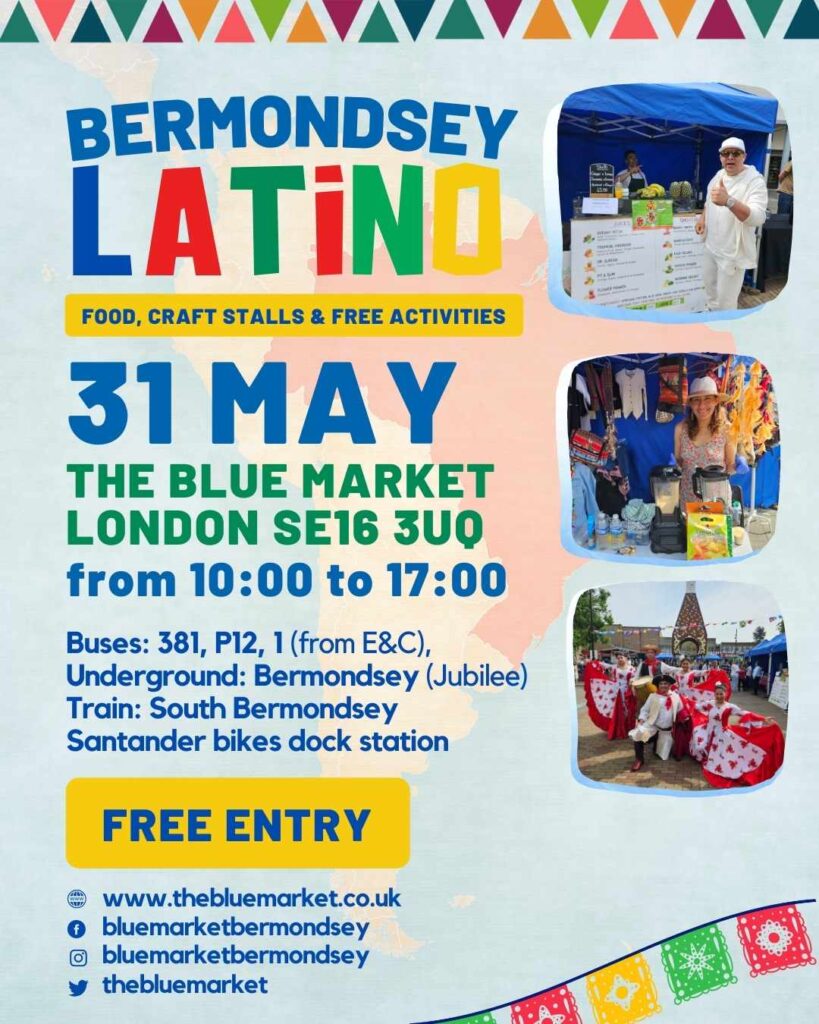 Bermondsey Latino in The Blue Market on Saturday 31 May 2025.
